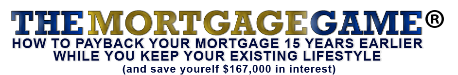 The Mortgage Game